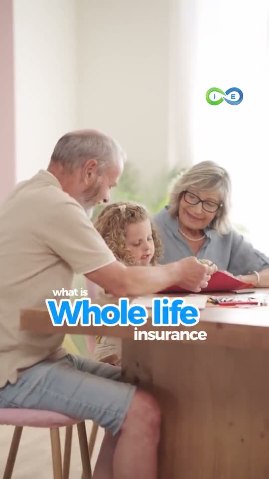 What Is Whole Life Insurance?