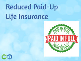 Reduced Paid Up Life Insurance
