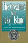 The Creature From Jekyll Island