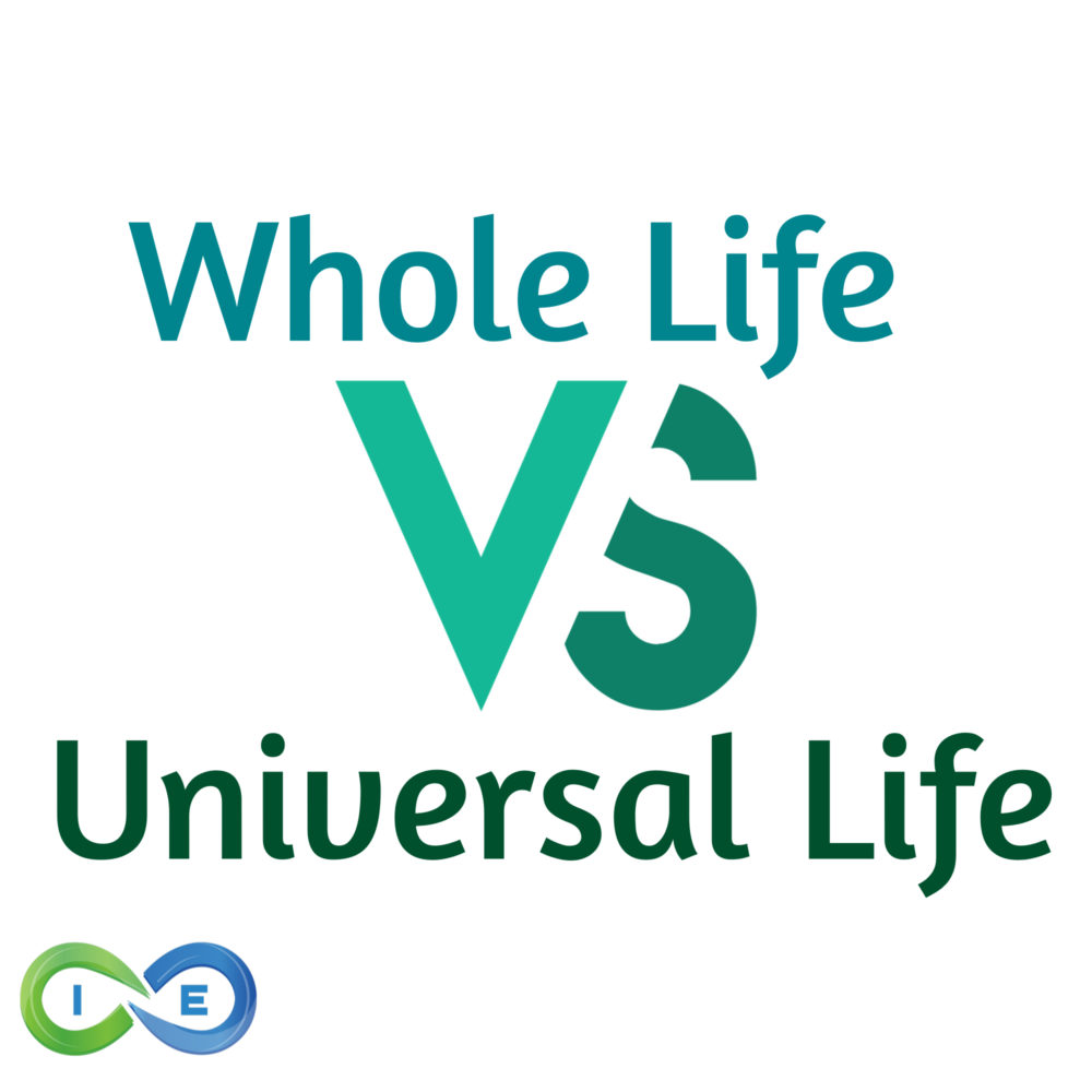 Whole Life vs Universal Life [Which Policy is Best ...