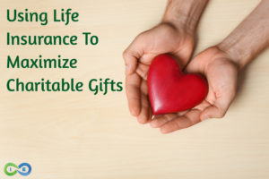 charitable planning with life insurance
