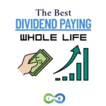 best dividend paying whole life insurance companies