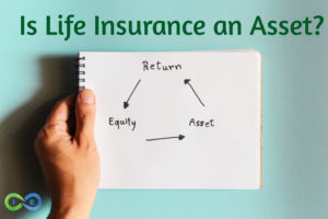 is whole life insurance an asset