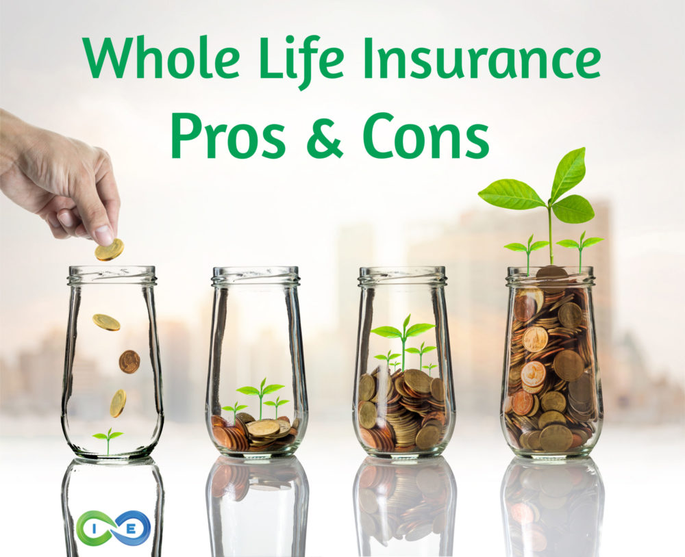 advantages and disadvantages of whole life insurance